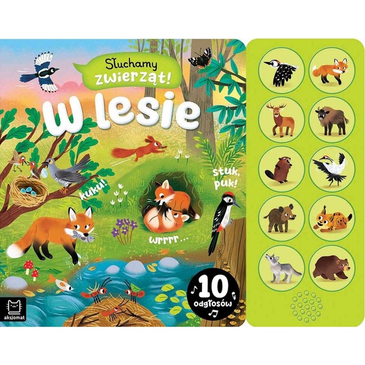 Słuchamy zwierząt! W lesie. 10 odgłosów - Agnieszka Bator, AKSJOMAT, Multicolor