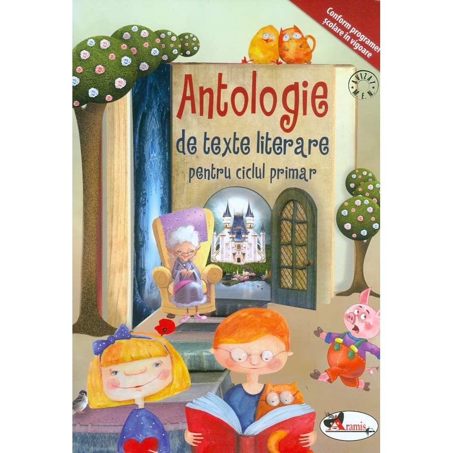 Antologie de texte literare pentru ciclul primar - Ana Diana Munteanu