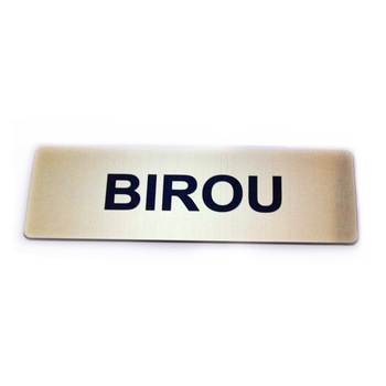 Placuta indicatoare Birou (auriu/negru) Placuta indicatoare Birou (auriu/negru)