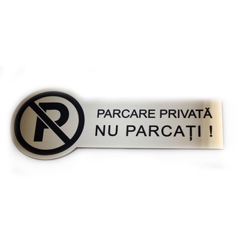 Placuta indicatoare Parcare Privata (auriu/negru) Placuta indicatoare Parcare Privata (auriu/negru)
