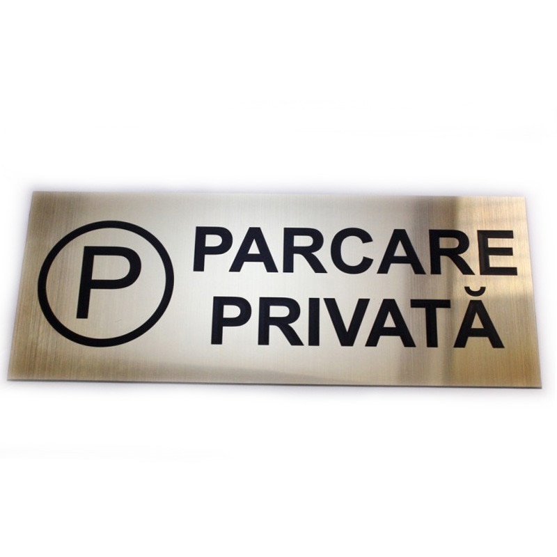 Placa indicatoare Parcare Privata (auriu/negru)