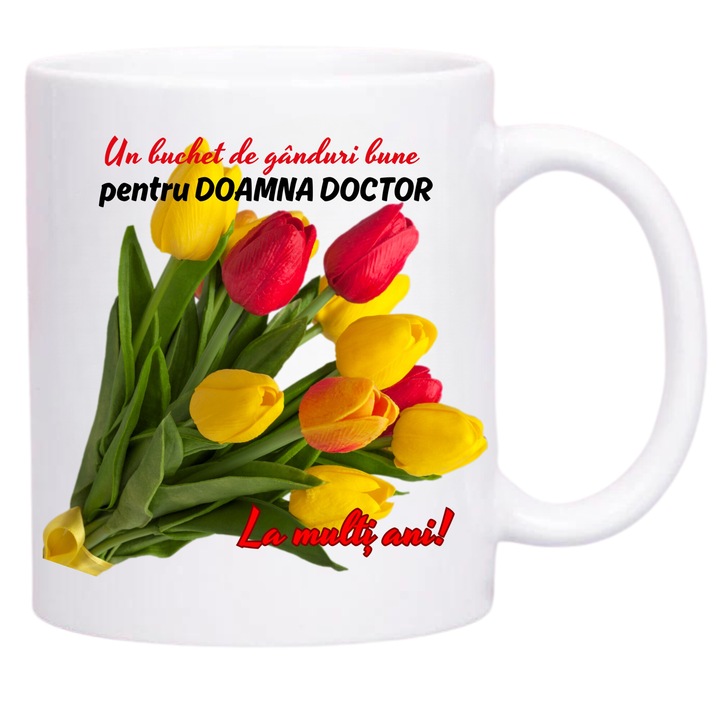 Cana ceramica, cu mesaj, La multi ani, pentru doamna doctor, 330 ml