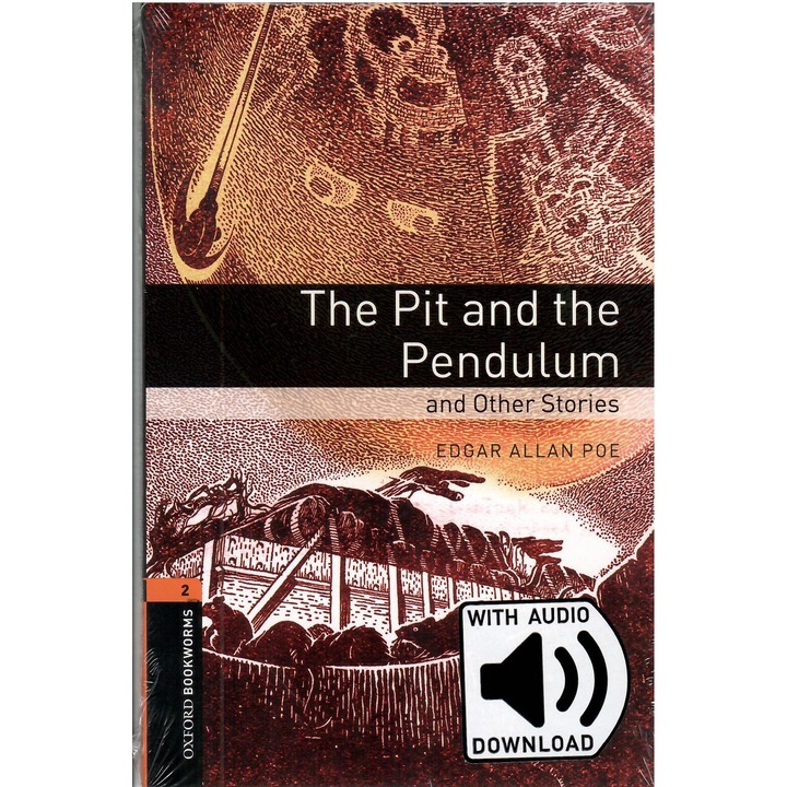 The Pit and the Pendulum and other Stories with MP3 PACK - Oxford Bookworms Library Level 2