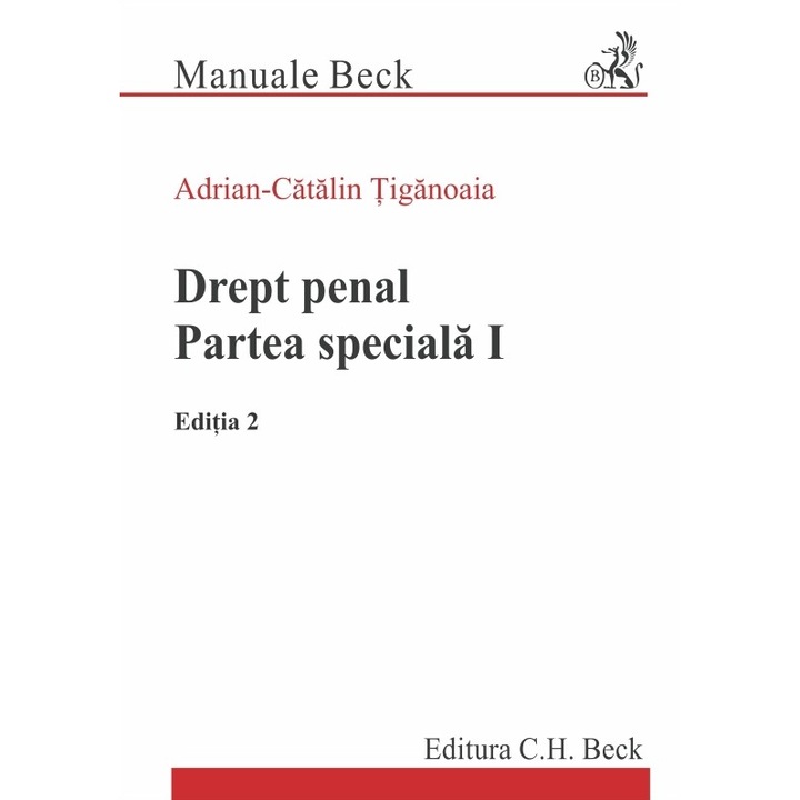 Drept penal. Partea speciala I - Adrian-Catalin Tiganoaia