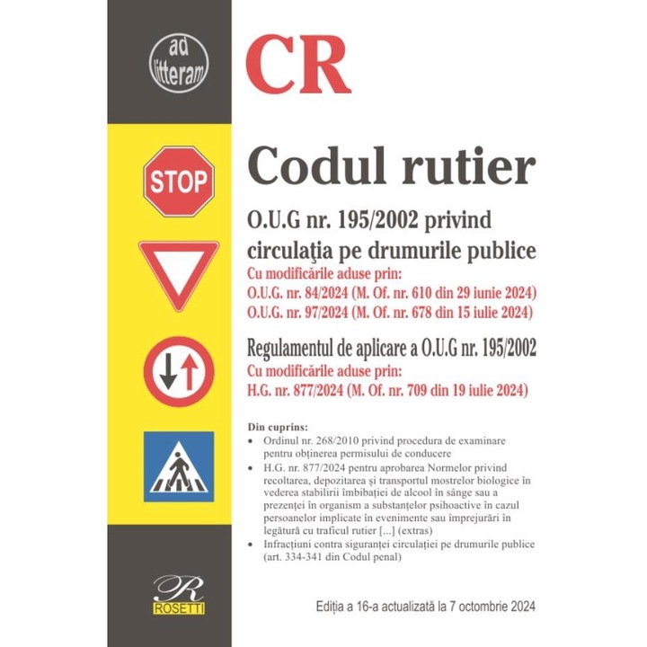 Codul rutier. Editia a 16-a, actualizata la 7 octombrie 2024