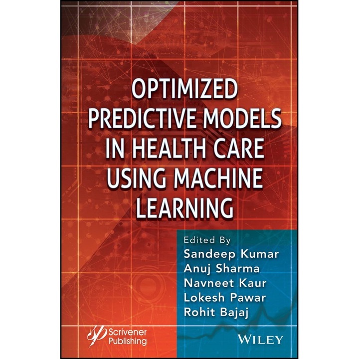Optimized Predictive Models in Health Care Using Machine Learning de Sandeep Kumar