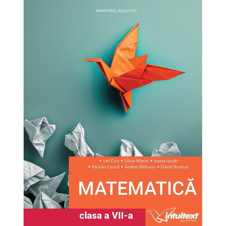 Matematica. Manual pentru clasa a VII-a (editie 2024), Ion Cicu