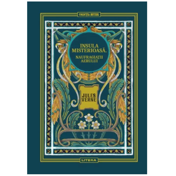 Insula misterioasa. Naufragiatii aerului, Jules Verne