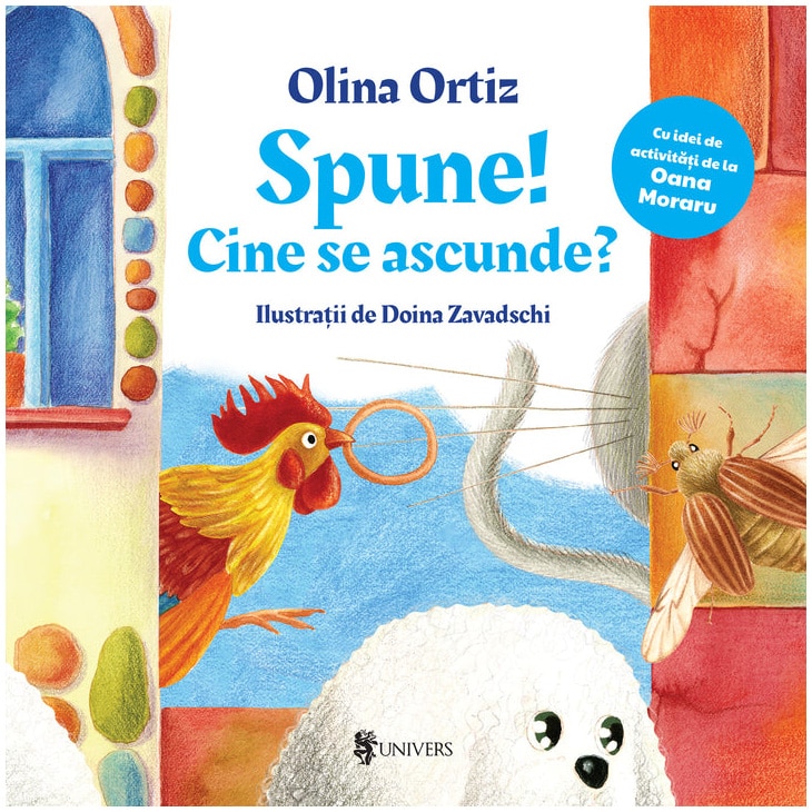 Spune! Cine se ascunde?, Olina Ortiz
