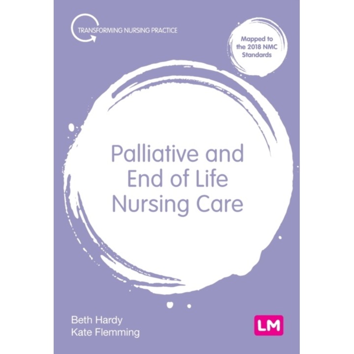 Palliative And End Of Life Nursing Care - Beth Hardy