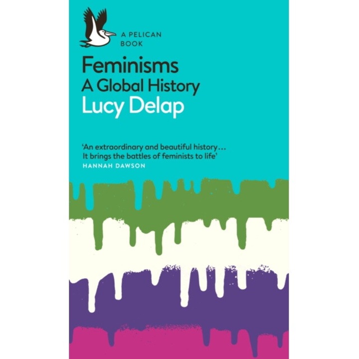 Feminisms - Lucy Delap