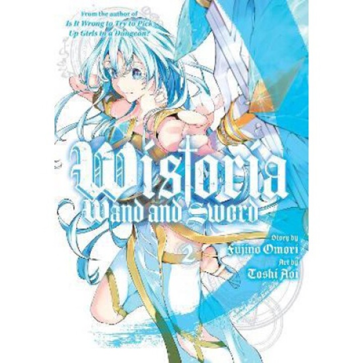 Wistoria: Wand And Sword 2 - Fujino Omori
