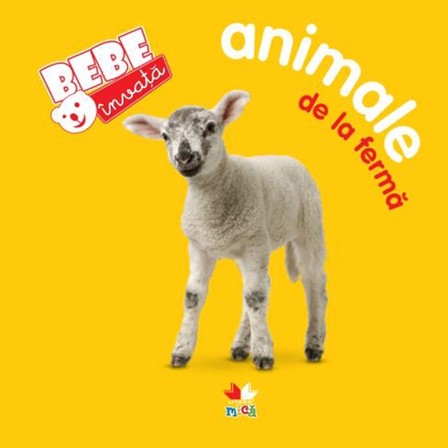 Animale De La Ferma. Bebe Invata