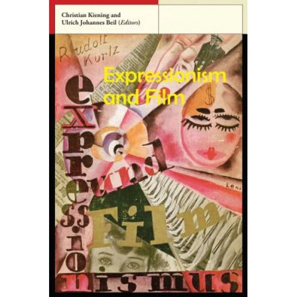Expressionism and Film, Rudolf Kurtz (Author)