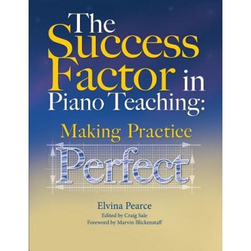 The Success Factor: Making Practice Perfect, Elvina Truman Pearce (Author)