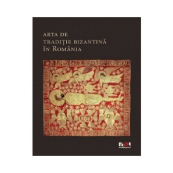 Arta de Traditie Bizantina in Romania - Lb. Engleza Arta de Traditie Bizantina in Romania - Lb. Engleza