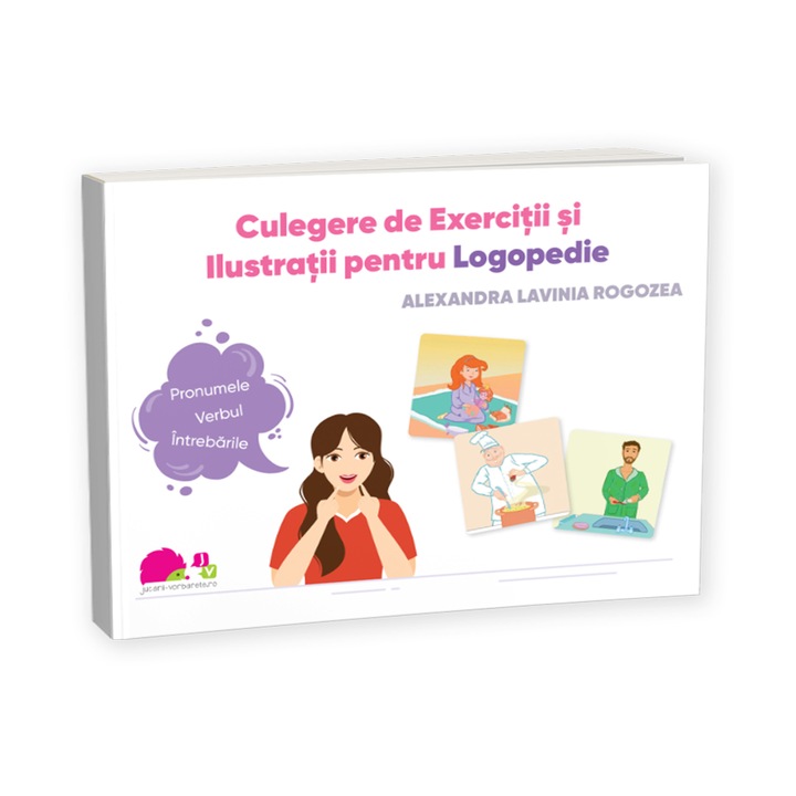 Culegere de Exercitii si Ilustratii pentru Logopedie