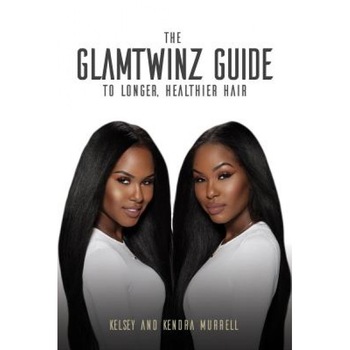 The Glamtwinz Guide to Long Healthy Hair, The Glamtwinz Guide to Long Healthy Hair,