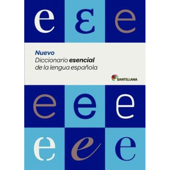 Nuevo Diccionario Esencial de La Lengua Espanola, Santillana (Author)