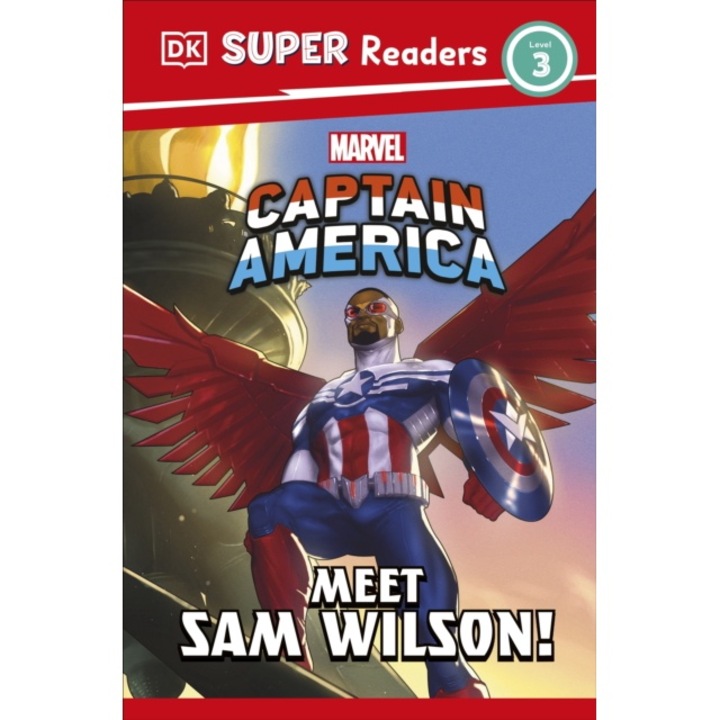 Dk Super Readers Level 3 Marvel Captain America Meet Sam Wilson! -