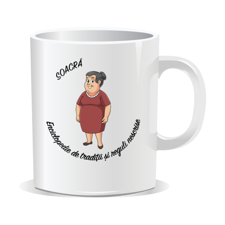 Cana personalizata cu mesaje pentru soacra, Enciclopedie de traditii si reguli nescrise, 330ml, interior alb
