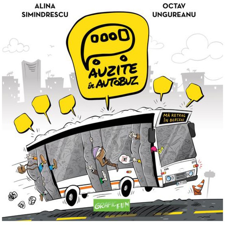 Auzite in autobuz, Alina Simindrescu, Octav Ungureanu