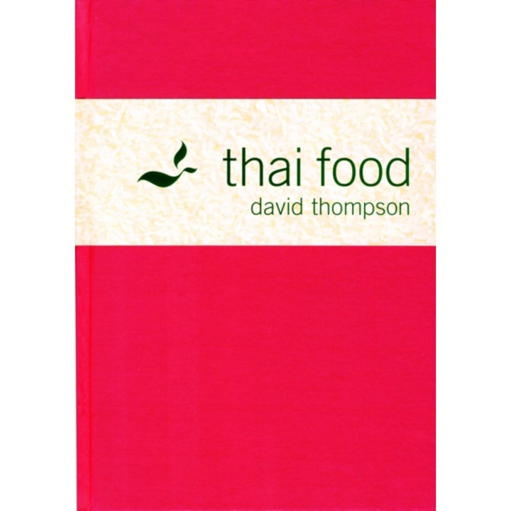 Thai Food - David Thompson