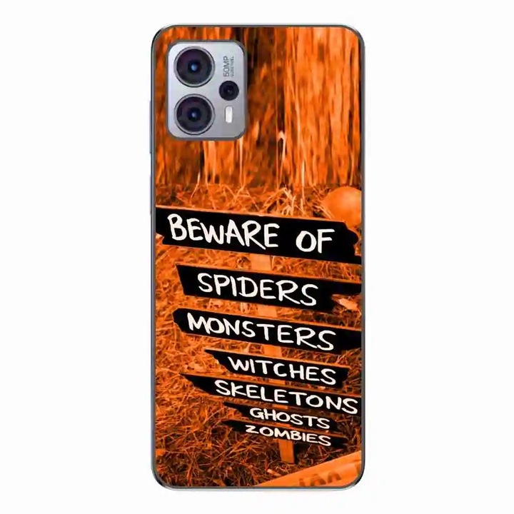 Husa compatibila cu Motorola Moto G13 Silicon Gel Tpu Model Halloween Beware Signs