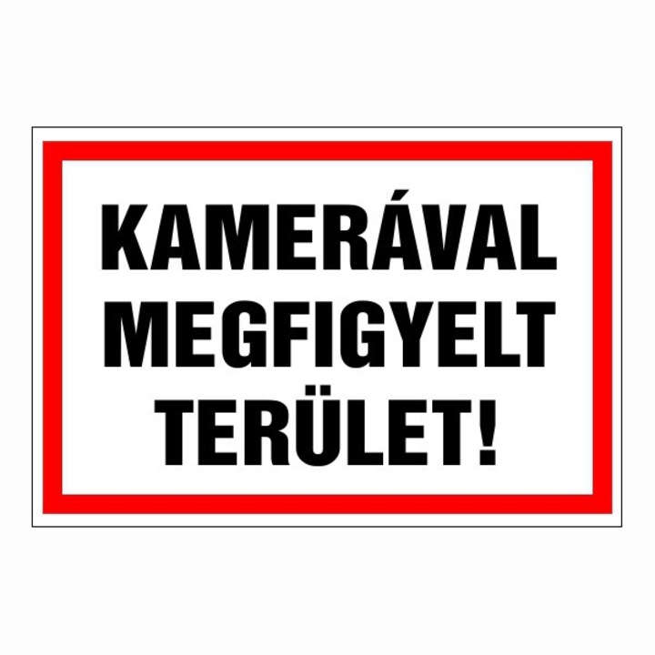 Információs tábla, Kamerával megfigyelt terület! 30x20cm, 3mm műanyaglemez (TIL-1686)