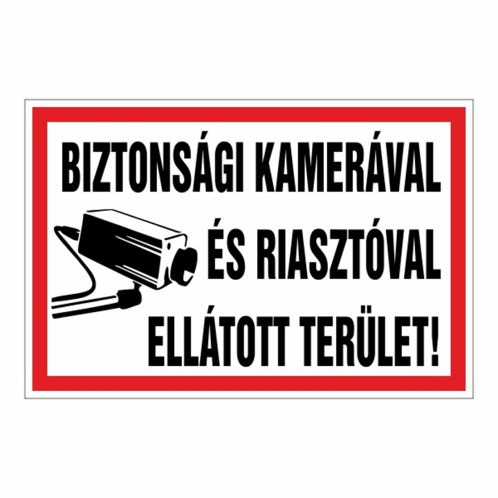 Információs tábla, Biztonsági kamerával és riasztóval ellátott terület! 30x20cm, 3mm műanyaglemez (TIL-1850)