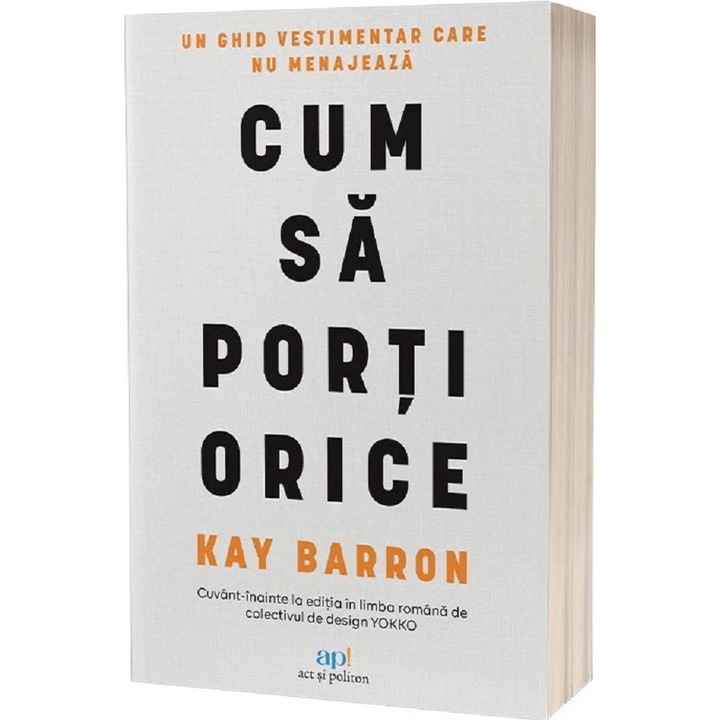 Cum Sa Porti Orice - Kay Barron