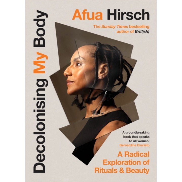 Decolonising My Body - Afua Hirsch