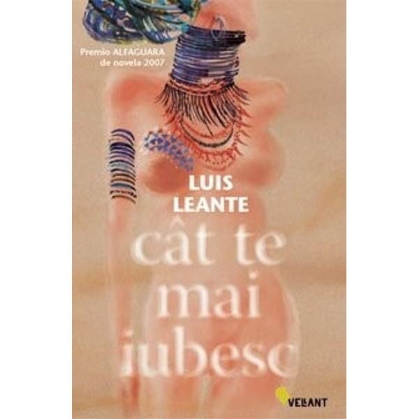Cat te mai iubesc - Luis Leante