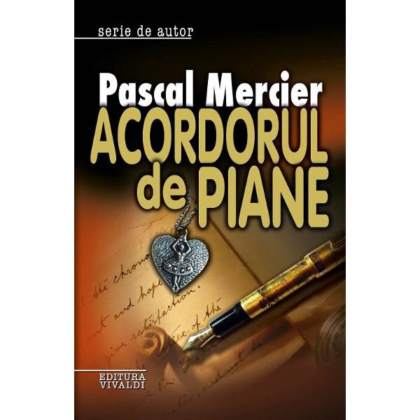 Acordorul de piane - Pascal Mercier
