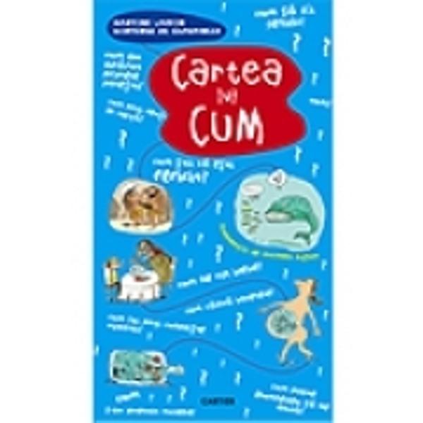 Cartea lui cum - Martine Laffon