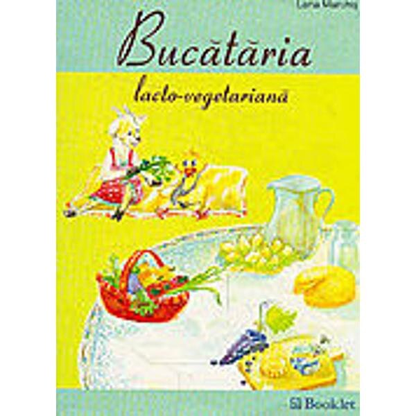 Bucataria lacto-vegetariana