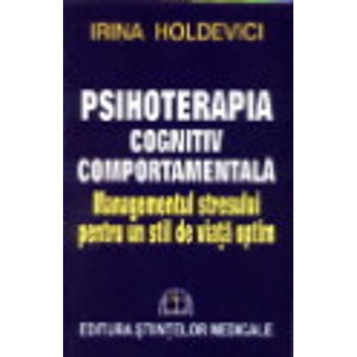 Psihoterapia cognitiv comportamentala - Irina Holdevici
