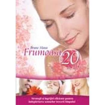 Frumoasa ca la 20 de ani - Bruno Massa Frumoasa ca la 20 de ani - Bruno Massa