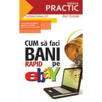 Cum sa faci bani Rapid pe Ebay - Thomas Maillet; Eric Tessier Cum sa faci bani Rapid pe Ebay - Thomas Maillet; Eric Tessier