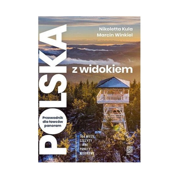 Polska z widokiem, Nikoletta Kula, Marcin Winkiel, 2023