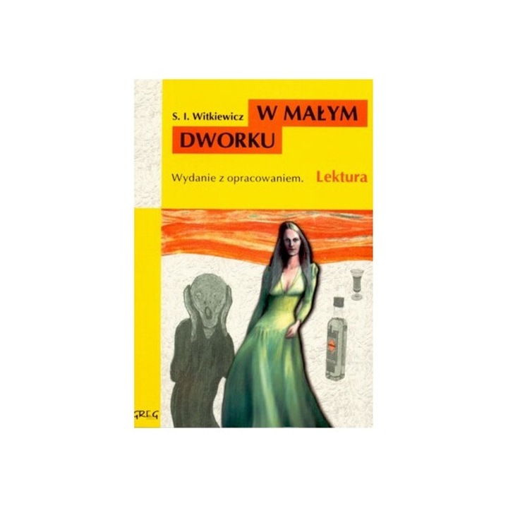 В малкото имение, Станислав Игнаци Виткевич, 2000 г., 64 страници