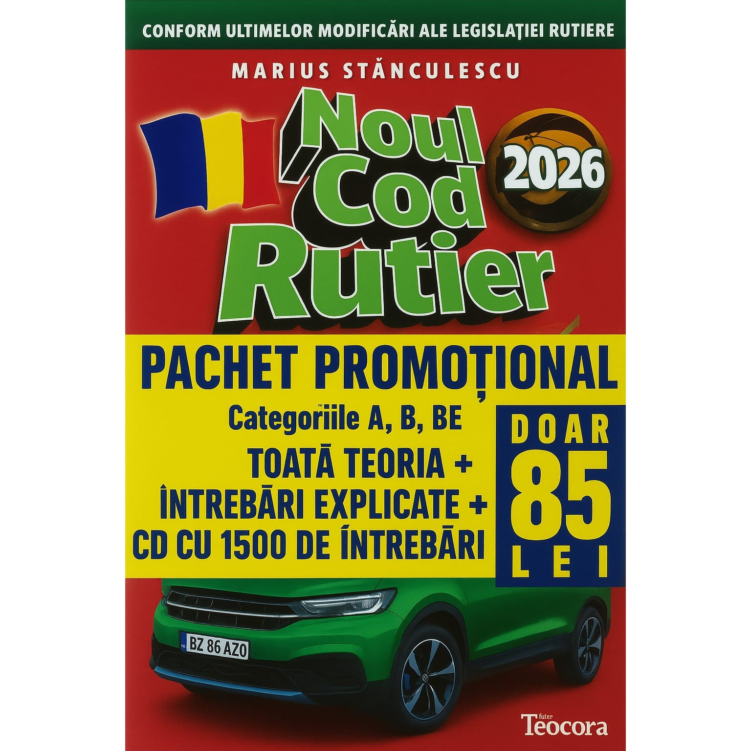 Pachet legislatie pentru permisul auto, 2026. Noul cod rutier 2026 si ...