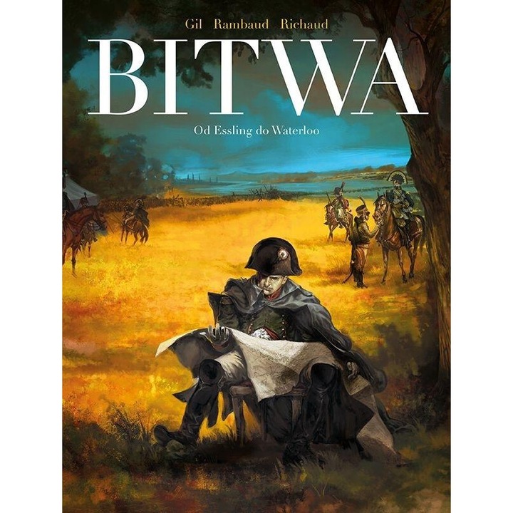 Bitwa, Frederic Richaud, Patrick Rambaud, Ivan Gil, 2019
