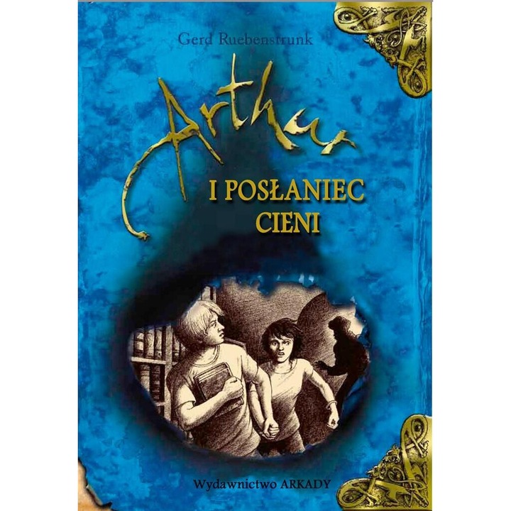 Arthur si Mesagerul Umbrelor