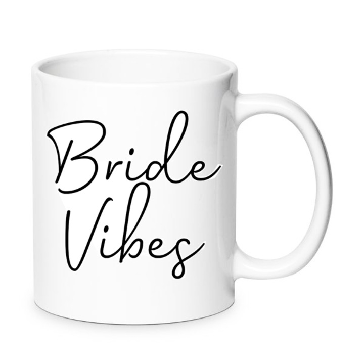 Керамична чаша "Bride Vibes", 330ml, за бъдещи булки