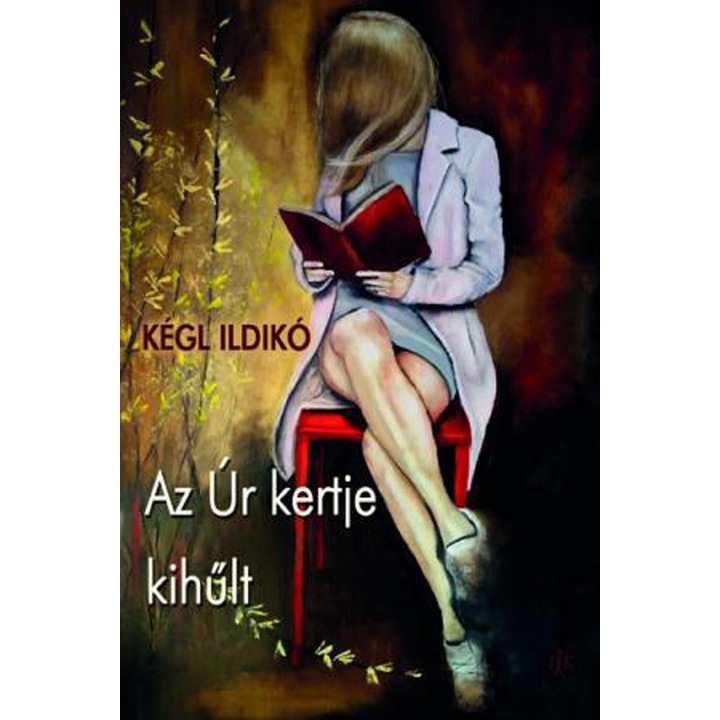 Ildikó Kégl: Господната градина изстина