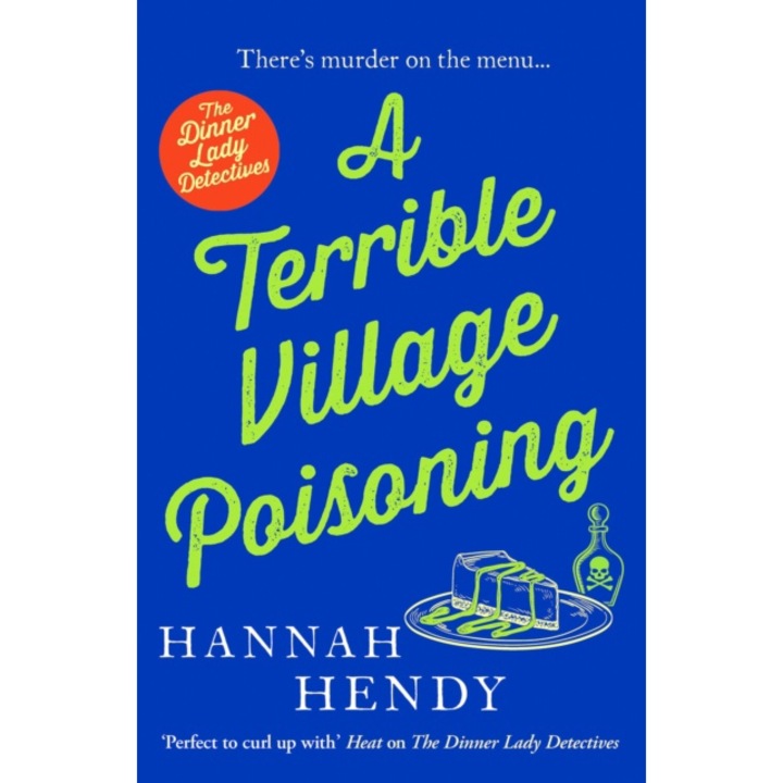 Terrible Village Poisoning - Hannah Hendy
