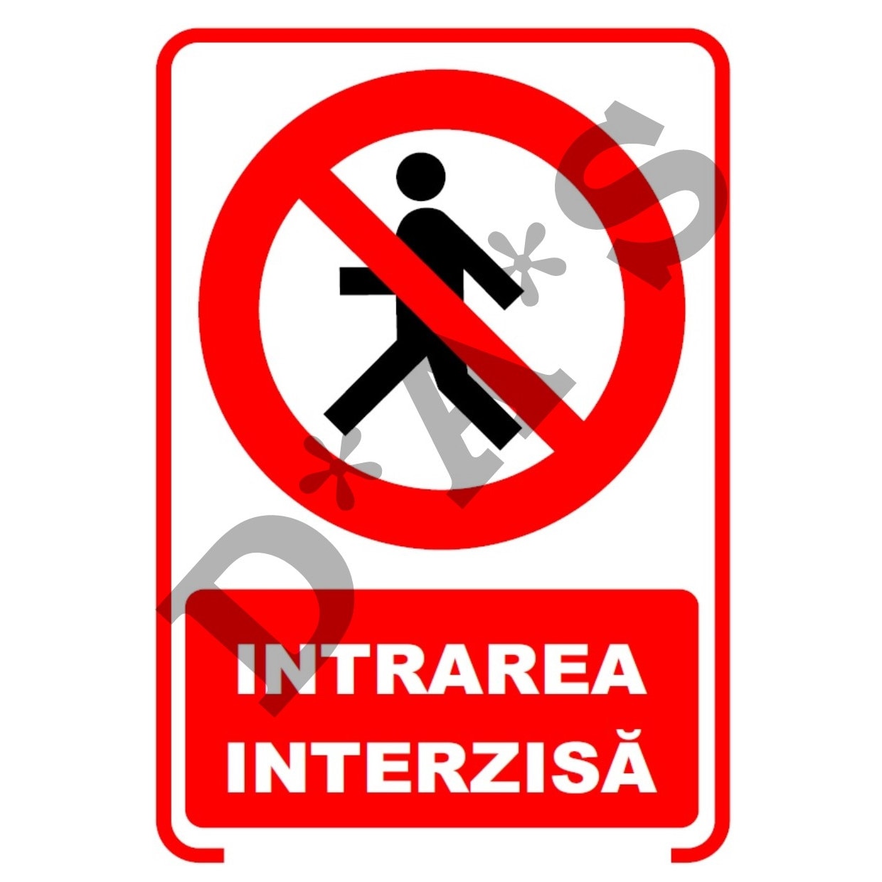 Set de 2 indicatoare A4 - intrarea interzisa