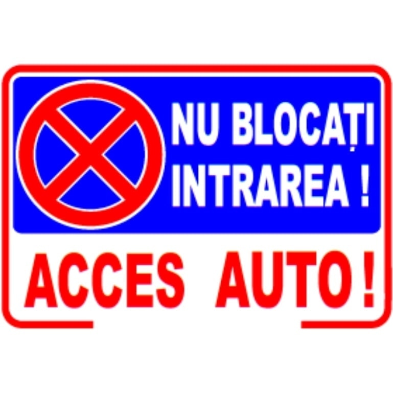 Set de 2 indicatoare A4 - NU blocati intrarea