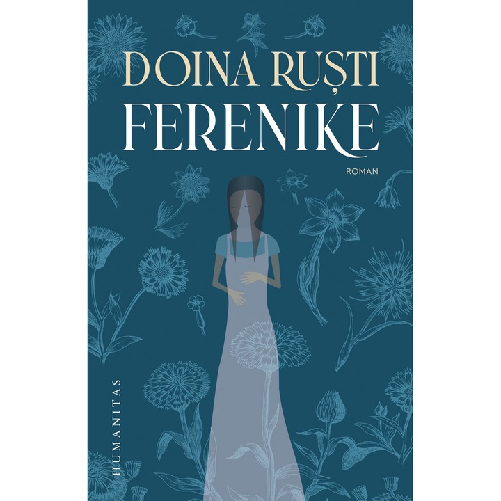 Ferenike - Doina Rusti, editia 2025